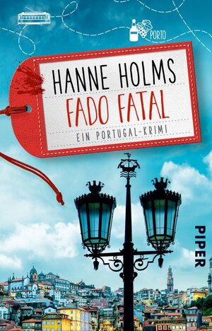 Buchcover Fado fatal | Hanne Holms | EAN 9783492993029 | ISBN 3-492-99302-8 | ISBN 978-3-492-99302-9