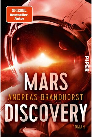 Buchcover Mars Discovery | Andreas Brandhorst | EAN 9783492997744 | ISBN 3-492-99774-0 | ISBN 978-3-492-99774-4