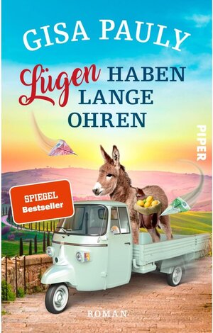 Buchcover Lügen haben lange Ohren / Siena Bd.3 | Gisa Pauly | EAN 9783492998253 | ISBN 3-492-99825-9 | ISBN 978-3-492-99825-3