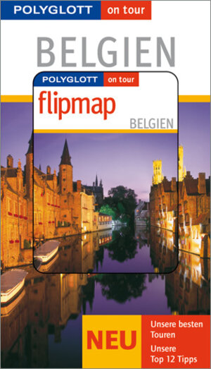 Belgien. Polyglott on tour. Mit Flipmap