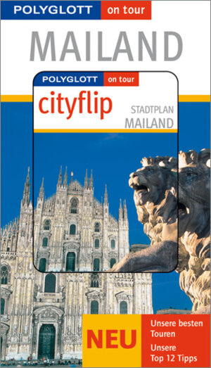 Mailand. Polyglott on tour. Mit Cityflip