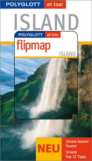 Island. Polyglott on tour. Mit Flipmap