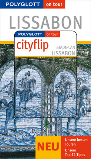 Lissabon. Polyglott on tour. Mit Cityflip