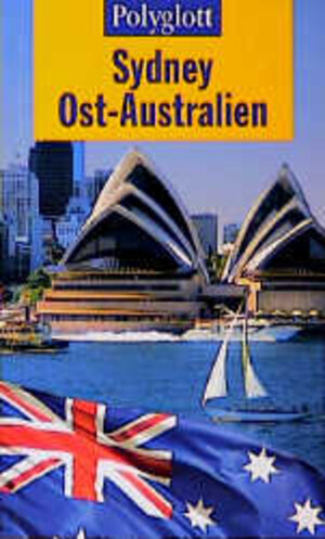 Polyglott Reiseführer, Sydney, Ost-Australien