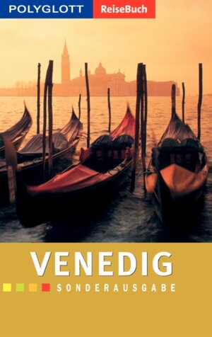 Venedig. Polyglott ReiseBuch. Sonderausgabe