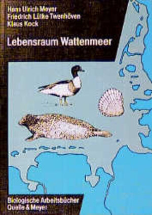 Buchcover Lebensraum Wattenmeer | Hans U Meyer | EAN 9783494012193 | ISBN 3-494-01219-9 | ISBN 978-3-494-01219-3