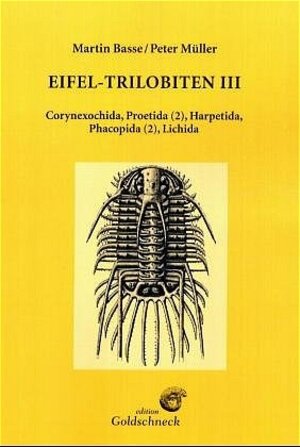 Eifel-Trilobiten 3: Corynexochida, Proetida (2), Harpetida, Phacopida (2), Lichida