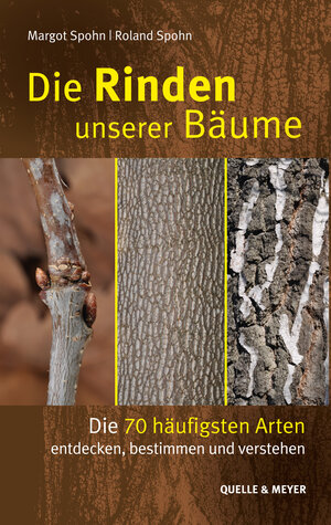 Buchcover Die Rinden unserer Bäume | Margot Spohn | EAN 9783494017990 | ISBN 3-494-01799-9 | ISBN 978-3-494-01799-0