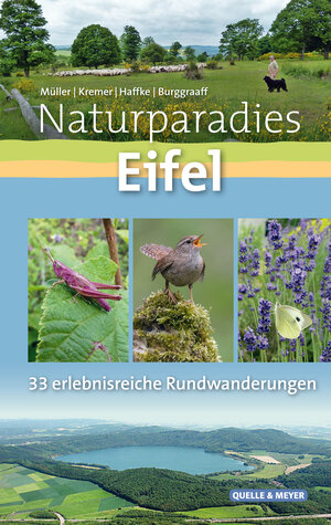 Buchcover Naturparadies Eifel | Walter Müller | EAN 9783494018225 | ISBN 3-494-01822-7 | ISBN 978-3-494-01822-5