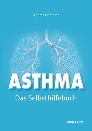 Buchcover Asthma – Das Selbsthilfebuch | Andrea Flemmer | EAN 9783494019659 | ISBN 3-494-01965-7 | ISBN 978-3-494-01965-9