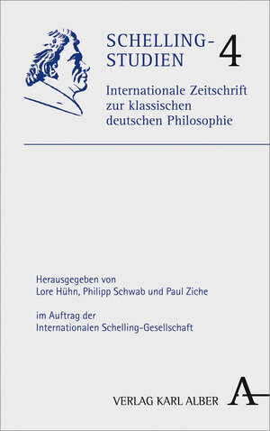 Buchcover Schelling-Studien  | EAN 9783495466049 | ISBN 3-495-46604-5 | ISBN 978-3-495-46604-9