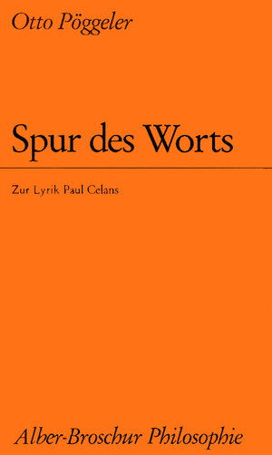 Buchcover Spur des Worts | Otto Pöggeler | EAN 9783495476079 | ISBN 3-495-47607-5 | ISBN 978-3-495-47607-9