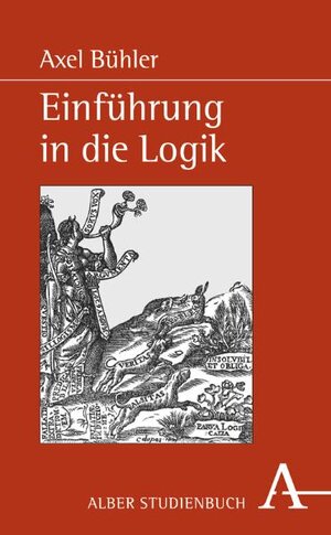 Einführung in die Logik: Argumentation und Folgerung (Kolleg Philosophie)