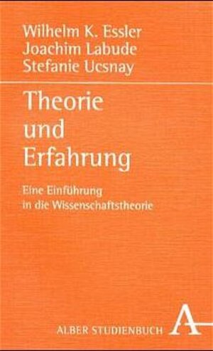 Buchcover Theorie und Erfahrung | Wilhelm K Essler | EAN 9783495479728 | ISBN 3-495-47972-4 | ISBN 978-3-495-47972-8