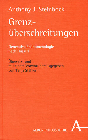 Buchcover Grenzüberschreitungen | Anthony J. Steinbock | EAN 9783495480793 | ISBN 3-495-48079-X | ISBN 978-3-495-48079-3