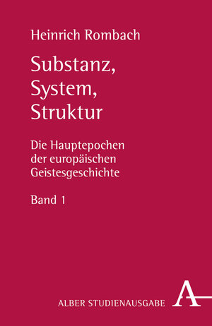 Buchcover Substanz, System, Struktur | Heinrich Rombach | EAN 9783495483909 | ISBN 3-495-48390-X | ISBN 978-3-495-48390-9
