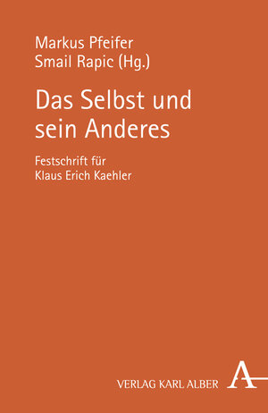 Buchcover Das Selbst und sein Anderes  | EAN 9783495483923 | ISBN 3-495-48392-6 | ISBN 978-3-495-48392-3