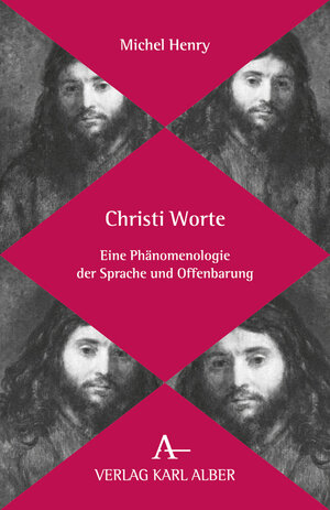 Buchcover Christi Worte | Michel Henry | EAN 9783495483961 | ISBN 3-495-48396-9 | ISBN 978-3-495-48396-1