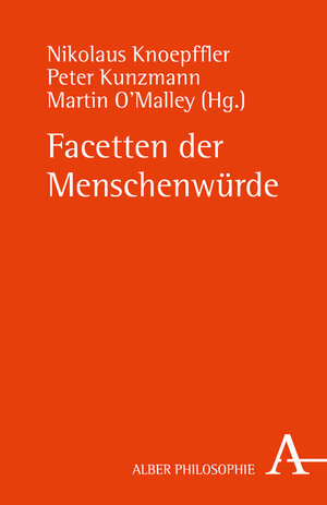 Buchcover Facetten der Menschenwürde  | EAN 9783495484241 | ISBN 3-495-48424-8 | ISBN 978-3-495-48424-1