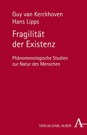 Buchcover Fragilität der Existenz | Guy van Kerckhoven | EAN 9783495484944 | ISBN 3-495-48494-9 | ISBN 978-3-495-48494-4
