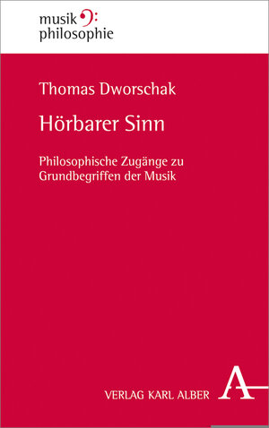 Buchcover Hörbarer Sinn | Thomas Dworschak | EAN 9783495489062 | ISBN 3-495-48906-1 | ISBN 978-3-495-48906-2