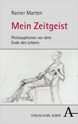 Buchcover Mein Zeitgeist | Rainer Marten | EAN 9783495492147 | ISBN 3-495-49214-3 | ISBN 978-3-495-49214-7
