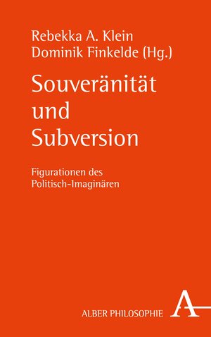 Buchcover Souveränität und Subversion  | EAN 9783495808269 | ISBN 3-495-80826-4 | ISBN 978-3-495-80826-9