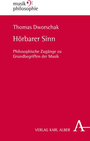 Buchcover Hörbarer Sinn | Thomas Dworschak | EAN 9783495813386 | ISBN 3-495-81338-1 | ISBN 978-3-495-81338-6