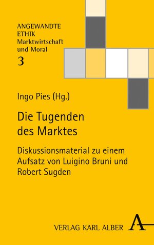Buchcover Die Tugenden des Marktes  | EAN 9783495813393 | ISBN 3-495-81339-X | ISBN 978-3-495-81339-3