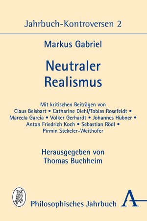 Buchcover Neutraler Realismus | Markus Gabriel | EAN 9783495818473 | ISBN 3-495-81847-2 | ISBN 978-3-495-81847-3