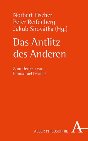Buchcover Das Antlitz des Anderen  | EAN 9783495820445 | ISBN 3-495-82044-2 | ISBN 978-3-495-82044-5