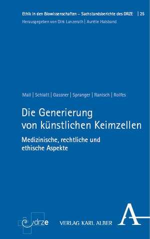 Buchcover Die Generierung von künstlichen Keimzellen | Eva Mall | EAN 9783495993958 | ISBN 3-495-99395-9 | ISBN 978-3-495-99395-8