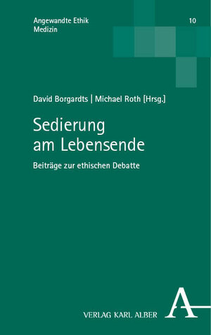 Buchcover Sedierung am Lebensende  | EAN 9783495994122 | ISBN 3-495-99412-2 | ISBN 978-3-495-99412-2