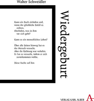 Buchcover Wiedergeburt | Walter Schweidler | EAN 9783495998168 | ISBN 3-495-99816-0 | ISBN 978-3-495-99816-8