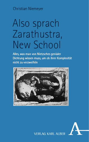 Buchcover Also sprach Zarathustra, New School | Christian Niemeyer | EAN 9783495998717 | ISBN 3-495-99871-3 | ISBN 978-3-495-99871-7