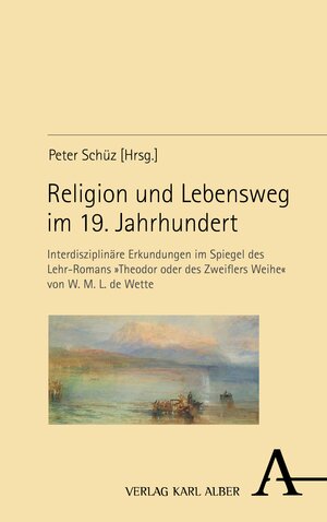 Buchcover Religion und Lebensweg im 19. Jahrhundert  | EAN 9783495998793 | ISBN 3-495-99879-9 | ISBN 978-3-495-99879-3