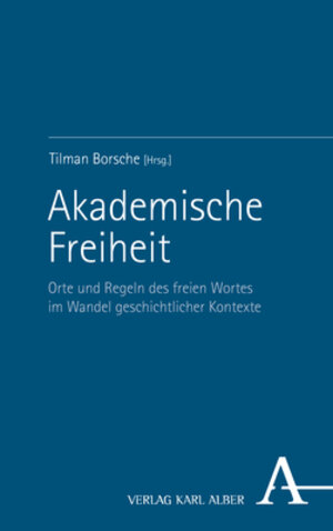 Buchcover Akademische Freiheit  | EAN 9783495998908 | ISBN 3-495-99890-X | ISBN 978-3-495-99890-8