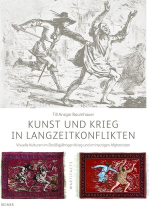 Buchcover Kunst und Krieg in Langzeitkonflikten | Till Ansgar Baumhauer | EAN 9783496015512 | ISBN 3-496-01551-9 | ISBN 978-3-496-01551-2