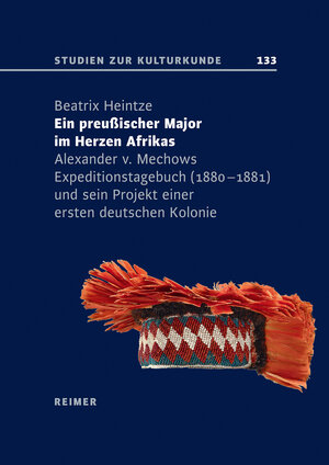 Buchcover Ein preußischer Major im Herzen Afrikas | Beatrix Heintze | EAN 9783496016045 | ISBN 3-496-01604-3 | ISBN 978-3-496-01604-5