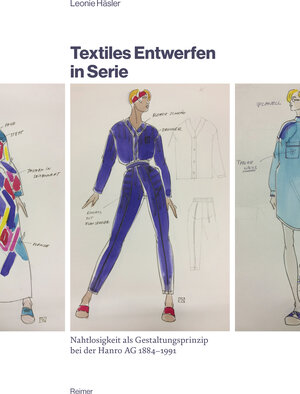 Buchcover Textiles Entwerfen in Serie | Leonie Häsler | EAN 9783496016816 | ISBN 3-496-01681-7 | ISBN 978-3-496-01681-6