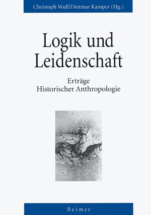 Buchcover Logik und Leidenschaft  | EAN 9783496027393 | ISBN 3-496-02739-8 | ISBN 978-3-496-02739-3