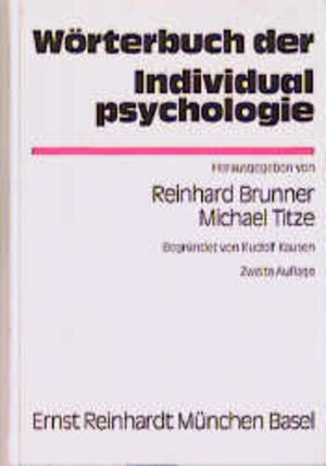 Wörterbuch der Individualpsychologie