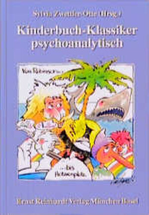 Buchcover Kinderbuch-Klassiker psychoanalytisch  | EAN 9783497013371 | ISBN 3-497-01337-4 | ISBN 978-3-497-01337-1