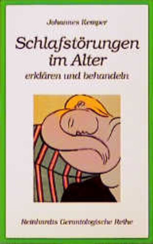 Buchcover Schlafstörungen im Alter erklären und behandeln | Johannes Kemper | EAN 9783497013418 | ISBN 3-497-01341-2 | ISBN 978-3-497-01341-8