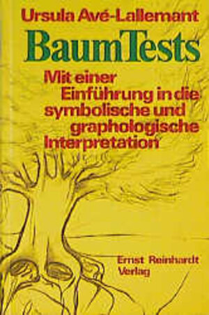 Buchcover Baum-Tests | Ursula Avé-Lallemant | EAN 9783497014194 | ISBN 3-497-01419-2 | ISBN 978-3-497-01419-4