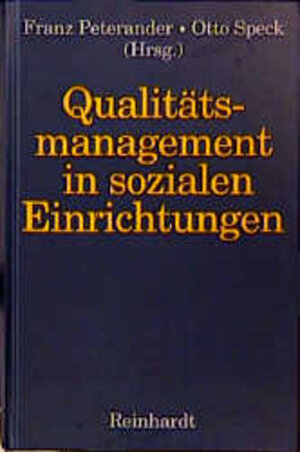 Buchcover Qualitätsmanagement in sozialen Einrichtungen  | EAN 9783497015030 | ISBN 3-497-01503-2 | ISBN 978-3-497-01503-0