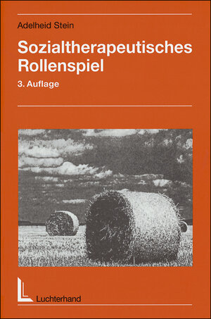 Buchcover Sozialtherapeutisches Rollenspiel | Adelheid Stein | EAN 9783497018253 | ISBN 3-497-01825-2 | ISBN 978-3-497-01825-3