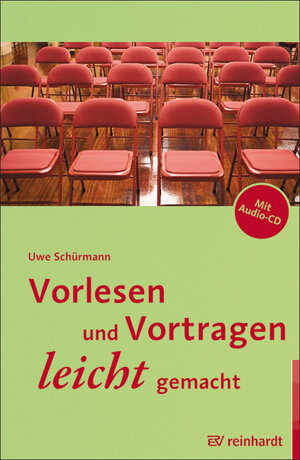 Buchcover Vorlesen und Vortragen leicht gemacht | Uwe Schürmann | EAN 9783497021598 | ISBN 3-497-02159-8 | ISBN 978-3-497-02159-8