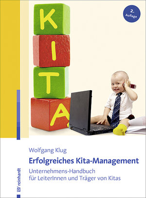 Buchcover Erfolgreiches Kita-Management | Wolfgang Klug | EAN 9783497023745 | ISBN 3-497-02374-4 | ISBN 978-3-497-02374-5