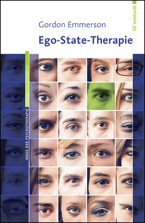 Buchcover Ego-State-Therapie | Gordon Emmerson | EAN 9783497024711 | ISBN 3-497-02471-6 | ISBN 978-3-497-02471-1
